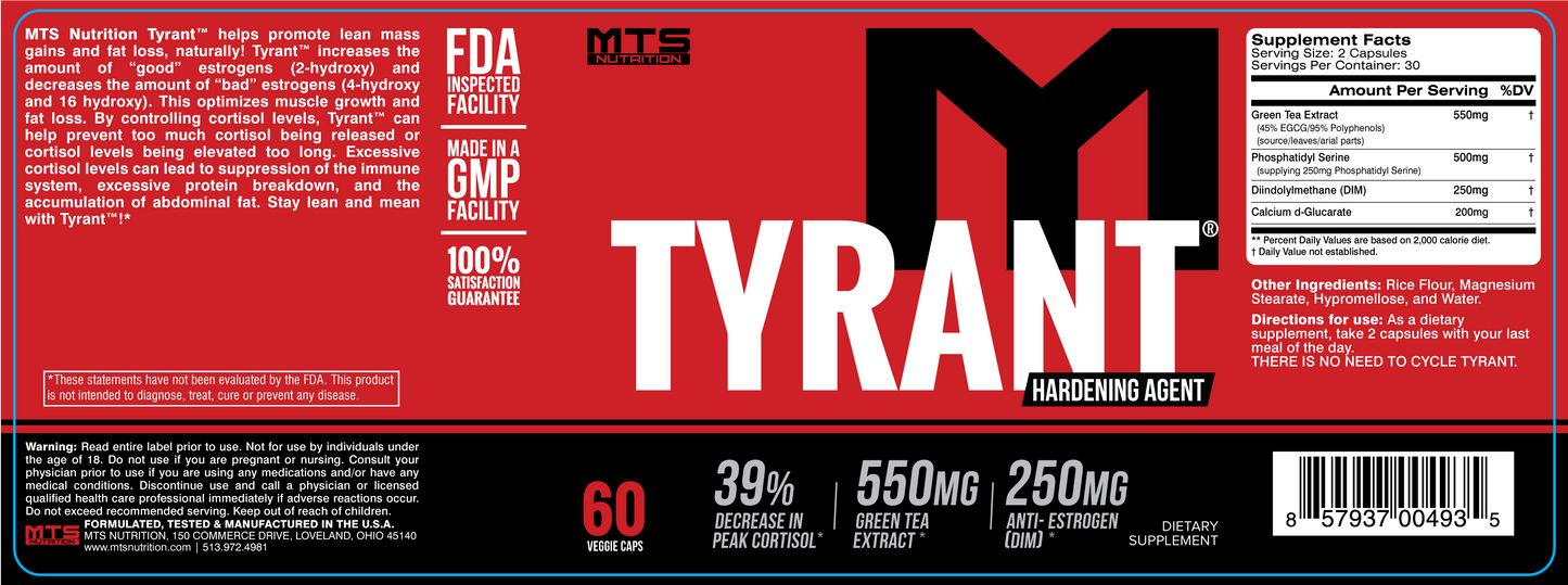 Tyrant® Cortisol Reducing Hardening Agent - MTS Nutrition